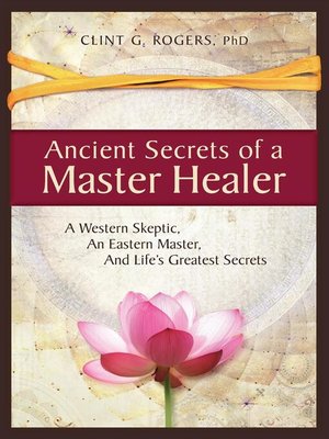 cover image of Ancient Secrets of a Master Healer